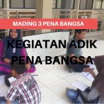 Mading 3 Pena Bangsa